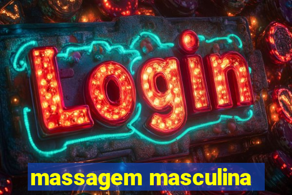 massagem masculina